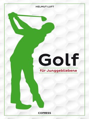 cover image of Golf für Junggebliebene